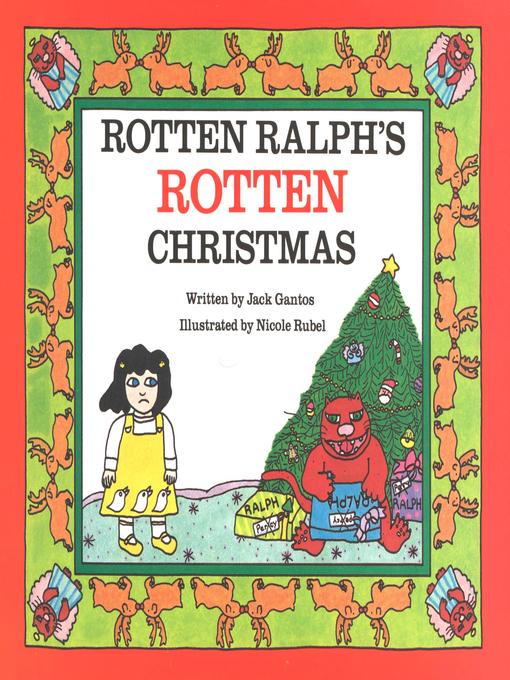 Title details for Rotten Ralph's Rotten Christmas by Nicole Rubel - Available